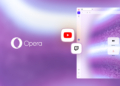 Opera’dan Yeni Video İzleme ve Çevrim İçi Görüşme Deneyimi